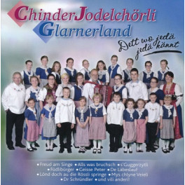 CD Dett wo jedä jedä kännt - ChinderJodelchörli Glarnerland