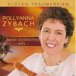 CD Flöten-Träumereien - Pollyanna Zybach