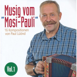 CD Musig vom "Mosi-Paul" - 16 Komp. vom Paul Lüönd