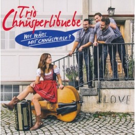 CD Wie wärs mit Chnüsperle? - Trio Chnüsperlibuebe