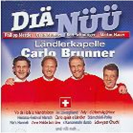 Occ. CD Diä nüü - Carlo Brunner Ländlerkapelle