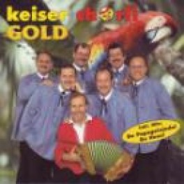 CD Keiser Chörli Gold