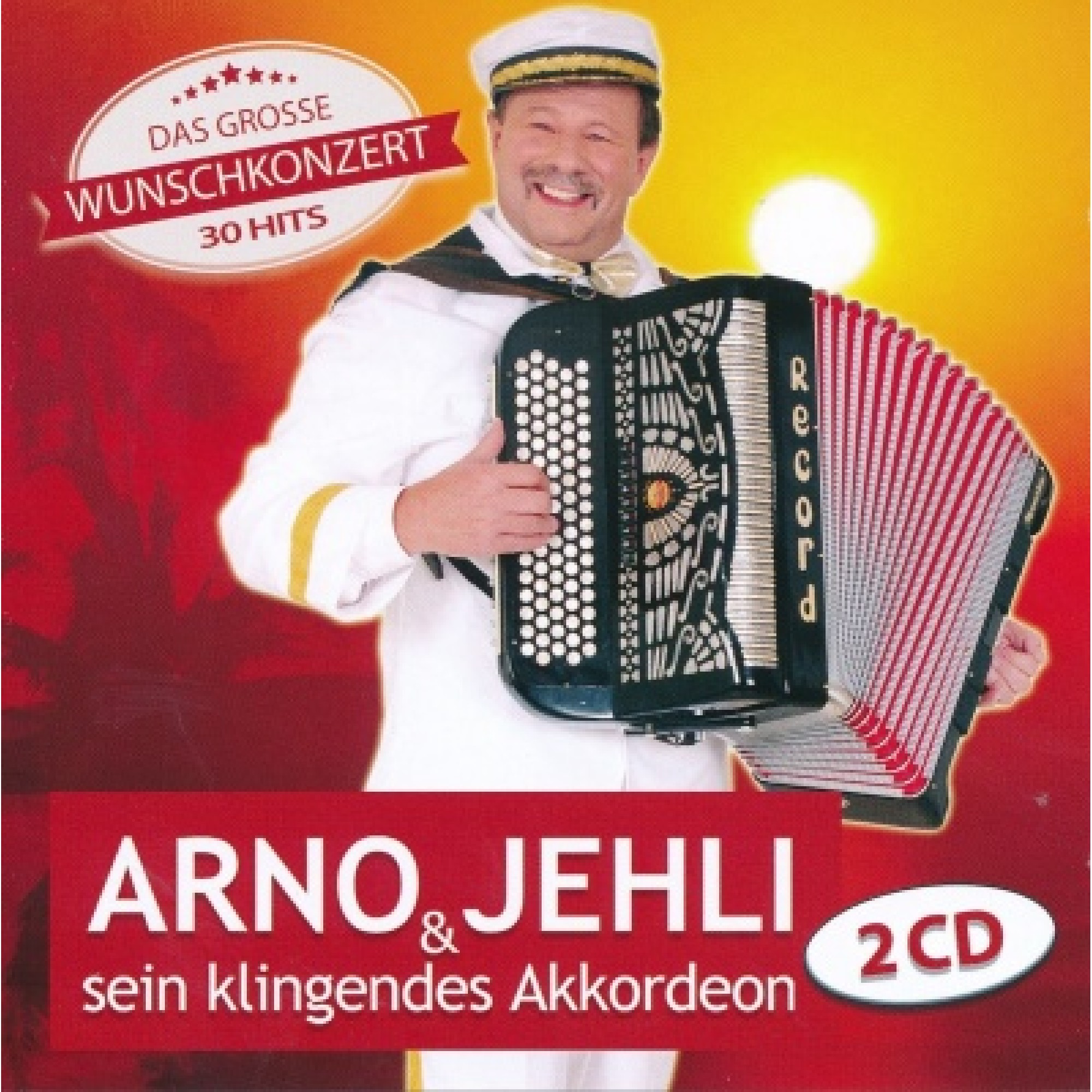 CD Das grosse Wunschkonzert - Arno Jehli & sein Akkordeon 2CD CD Das grosse Wunschkonzert - Arno Jehli & sein Akkordeon 2CD