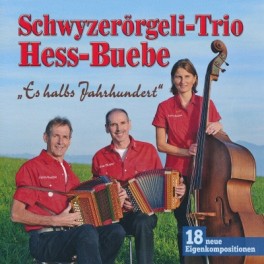 CD Es halbs Jahrhundert - ST Hess-Buebe