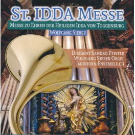 CD St. Idda Messe - Wolfgang Sieber / Jagdhorn-Ensemble