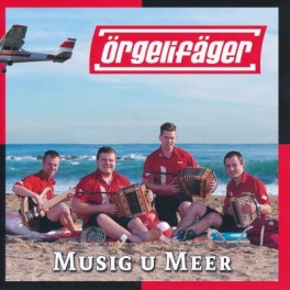 CD Musig u Meer - Örgelifäger