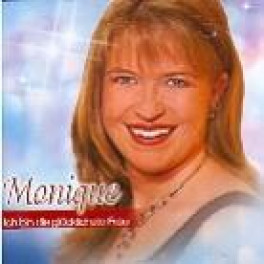 CD Ich bin die glücklichste Frau - Monique
