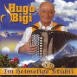 CD im heimelige Stübli - Hugo Bigi Doppel-CD