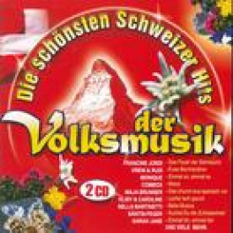 CD Die schönsten Schweizer Hits der Volksmusik - diverse, Doppel-CD