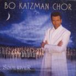CD Soul River - Bo Katzman Chor - Doppel-CD