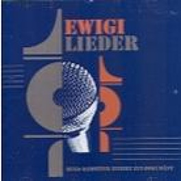 CD ewigi Lieder - diverse Zytglogge Doppel-CD