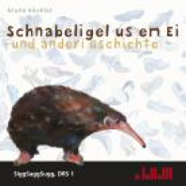 CD Schnabeligel us em Ei - Bruno Hächler