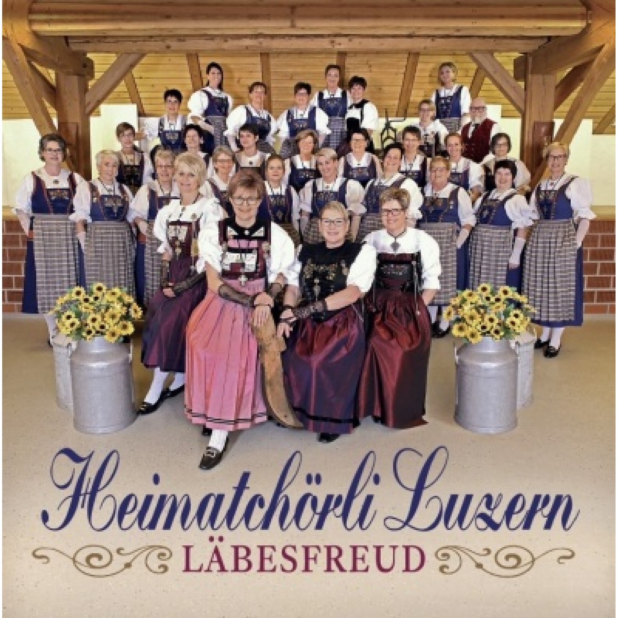 CD Läbesfreud - Heimatchörli Luzern CD Läbesfreud - Heimatchörli Luzern