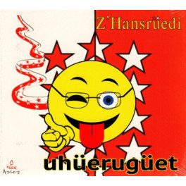 CD uhüerugüet - z'Hansrüedi
