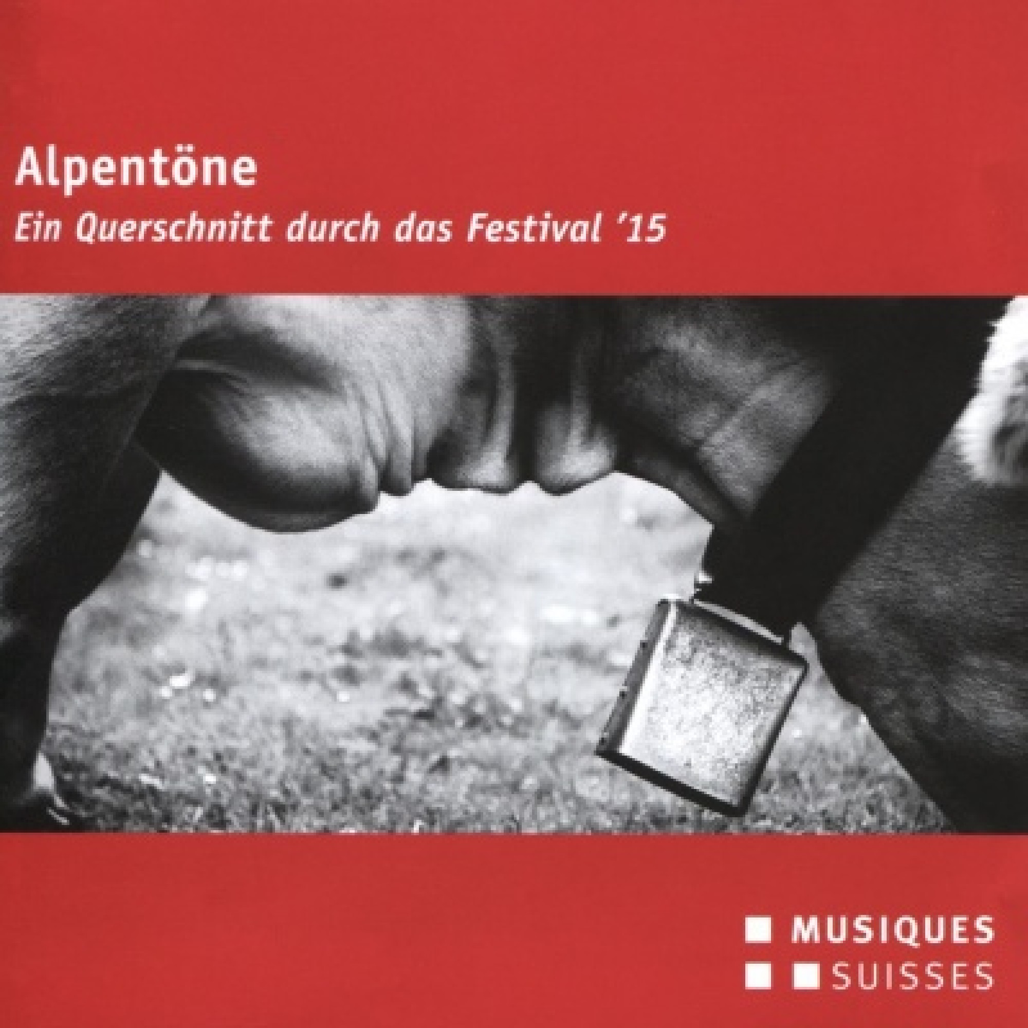 CD Alpentöne Festival '15 - diverse CD Alpentöne Festival '15 - diverse
