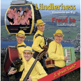 CD E gfreuti Sach - Ländlerhess / JF Freud ha