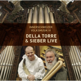 CD Innerschweizer Volksmusik IV - Della Torre & Sieber live