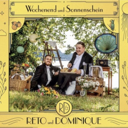 CD Wochenend und Sonnenschein - Reto und Dominique