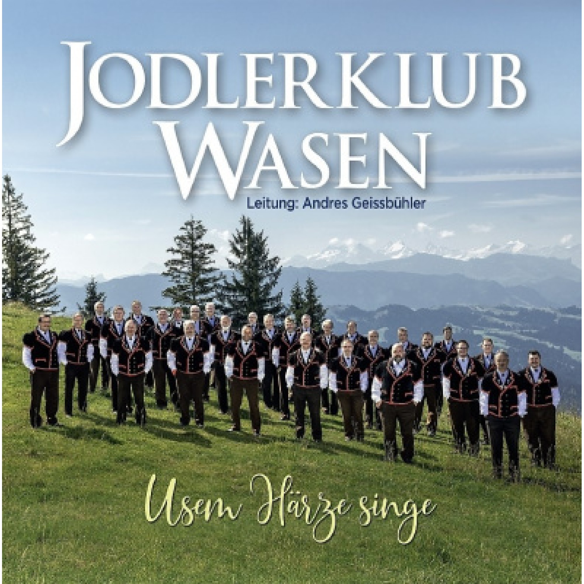 CD Usem Härze singe - Jodlerklub Wasen CD Usem Härze singe - Jodlerklub Wasen