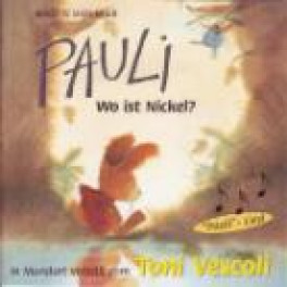 CD Pauli wo ist Nickel - Hörbuch von Toni Vescoli