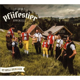 CD 20 Jahre - DQ Pfiifestier Appenzell + Kap. Waldhöckler