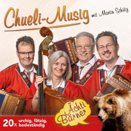CD Ächti Bärner - Chueli-Musig mit Martin Schütz