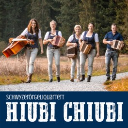 CD Hiubi Chiubi - Schwyzerörgeliquartett Hiubi Chiubi