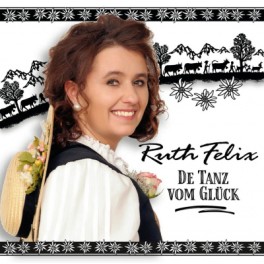 CD Felix Ruth - De Tanz vom Glück