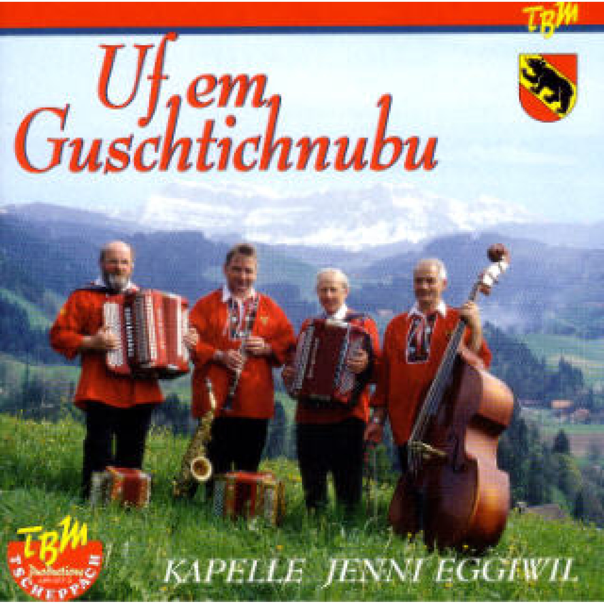 CD Uf em Guschtichnubu, Kapelle Jenni Eggiwil CD Uf em Guschtichnubu, Kapelle Jenni Eggiwil