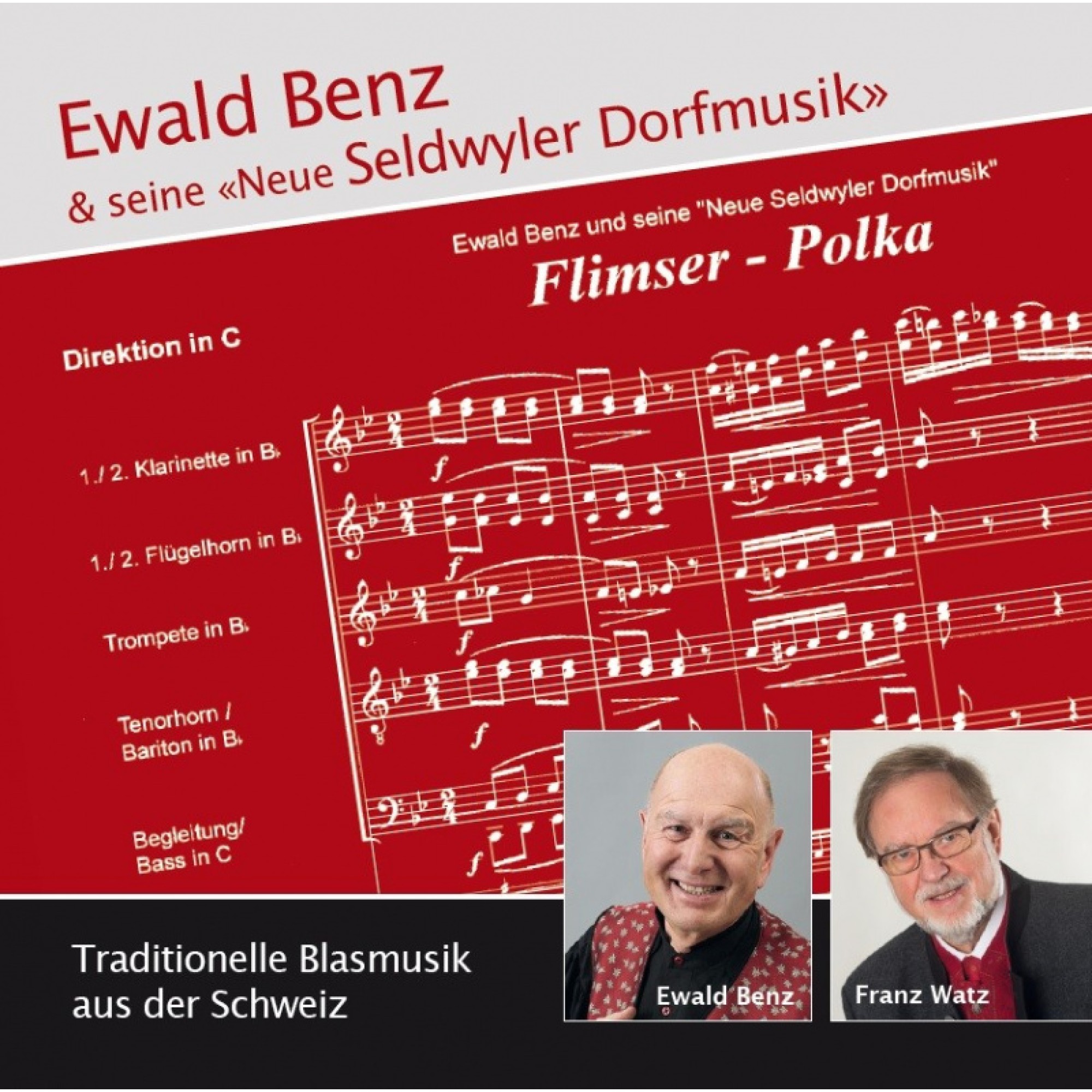 CD Flimser-Polka - Ewald Benz & seine Neue Seldwyler Dorfmusik CD Flimser-Polka - Ewald Benz & seine Neue Seldwyler Dorfmusik