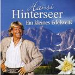 CD Ein kleines Edelweiss - Hansi Hinterseer