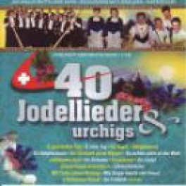 CD 40 Jodellieder & urchigs - diverse