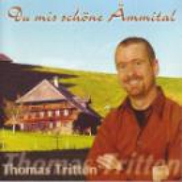 CD Du mis schöne Ämmital - Thomas Tritten