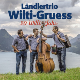 CD 20 Wilti Jahr - Ländlertrio Wilti-Gruess