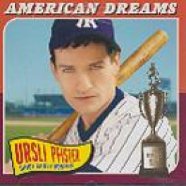 CD American Dreams - Ursli Pfister (v. Geschwister Pfister)