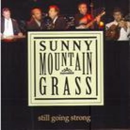 CD Still going strong - Sunny Mountain Grass