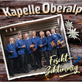 CD Fescht-Schtimmig - Kapelle Oberalp
