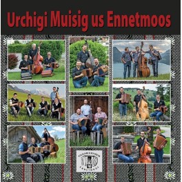 CD Urchigi Musig us Ennetmoos - Volksmusikverein Ennetmoos