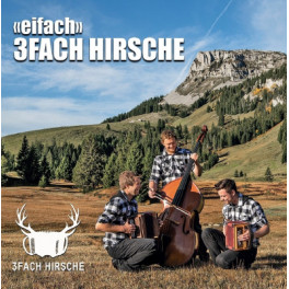 CD 3Fach Hirsche - "eifach"
