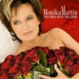CD und ewig ruft die Liebe - Monika Martin