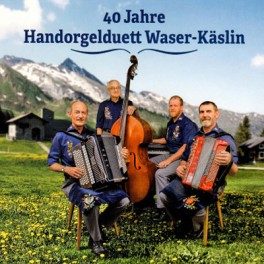 CD Handorgelduett Waser-Käslin - 40 Jahre (Doppel-CD)