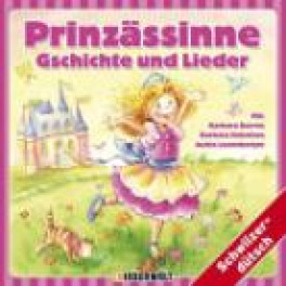 CD Prinzässinne Gschichte und Lieder
