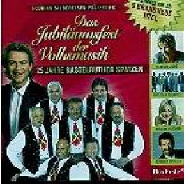CD Jubiläumsfest der Volksmusik - 25 Jahre Kastelruther Spatzen