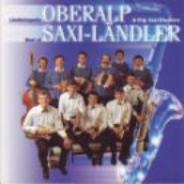 CD Best of Saxi-Ländler - Ländlerkapelle Oberalp & Orig Saxi-Dreamers