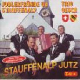 CD Stauffenalp Jutz, Jodlerfründe vo Stauffenalp