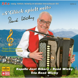 CD S'Glück spielt mit - Kapelle Jost Ribary - Trio René Wicky