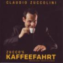 CD Zucco's Kaffeefahrt - Claudio Zuccolini