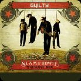 CD Guilty - Slam & Howie