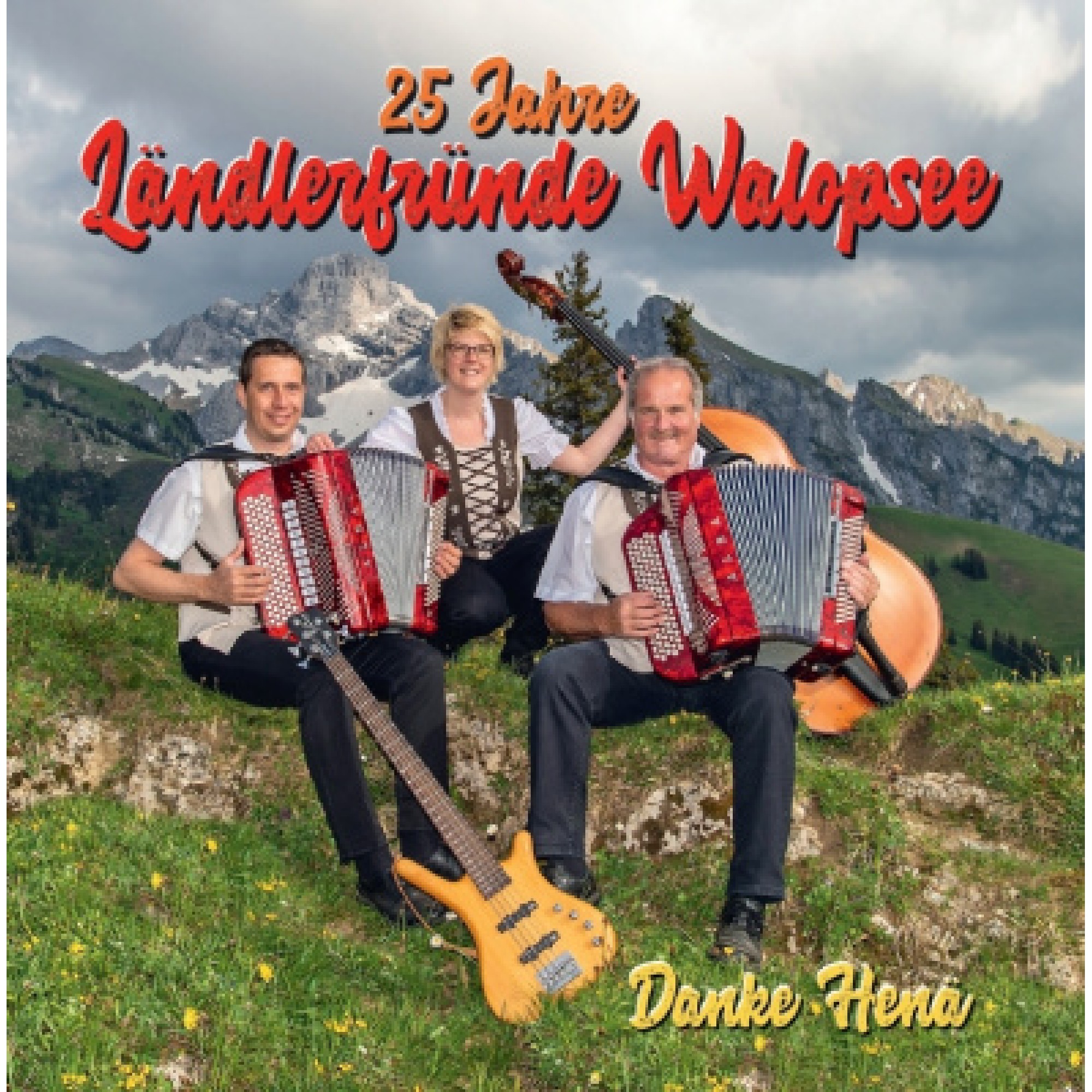 CD Ländlerfründe Walopsee - 25 Jahre / Danke Henä CD Ländlerfründe Walopsee - 25 Jahre / Danke Henä