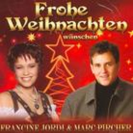 CD Francine Jordi und Marc Pircher wünschen frohe Weihnachten